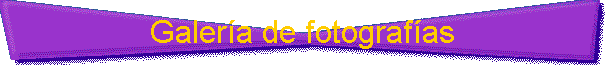Galer�a de fotograf�as