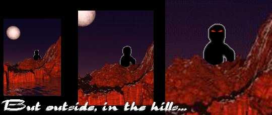 [Maybe there was something to that warning after all.]