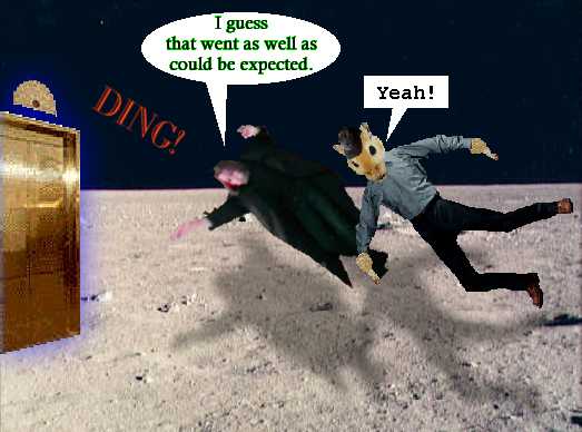 [Oh good, the elevator...]