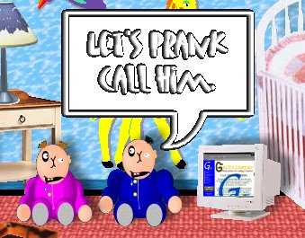 [Those naughty babies!]