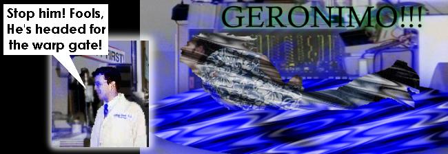 [Escape into the unknown!]