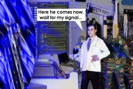 [when he comes through... let him have it!]