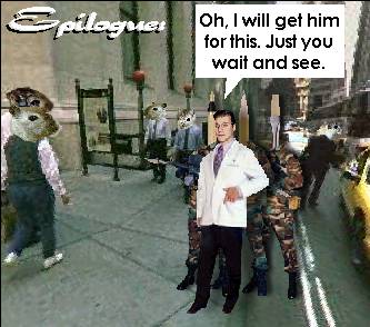 [Oh, what a horrible fate!]