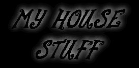[My House Goodies]