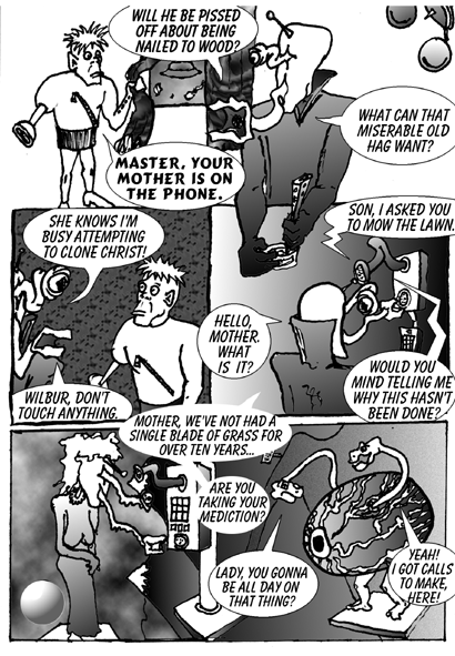 Will he be pissed off about being nailed to wood?