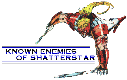 Known Enemies of Shatterstar