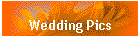 Wedding Pics