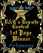 R&C's Topsite Contest 1st Page Winner,February 2001.
