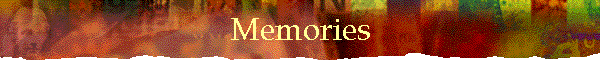 Memories