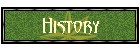 History