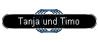 Tanja und Timo