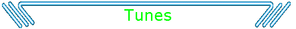 Tunes