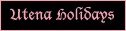 Utena Holidays