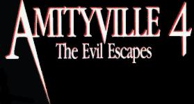 Amityville 4 : The Evil Escapes title