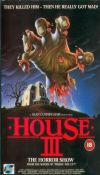 House 3 : The Horror Show