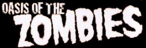 Oasis of the Zombies title