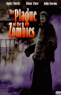 The Plague of the Zombies