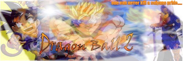 My Dbz Banner, Feel free to post it on your page as a link to mine!
