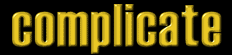 Check Out Complicate