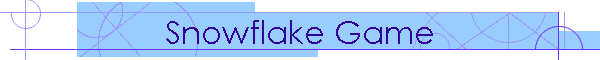 Snowflake Game