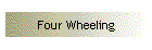 Four Wheeling