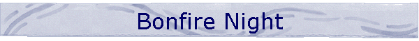 Bonfire Night