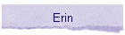 Erin