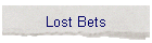 Lost Bets