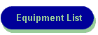 Equipment List