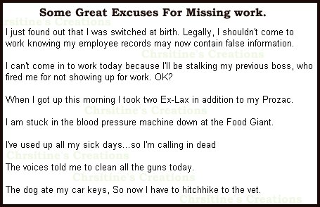 best excuse ever for missing work