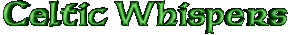Celtic Whispers