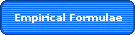 Empirical Formulae
