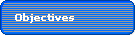 Objectives