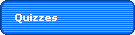 Quizzes