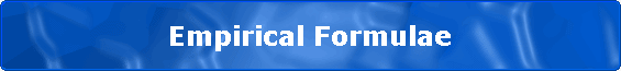                 Empirical Formulae