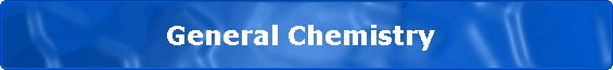                 General Chemistry