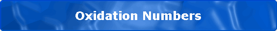                 Oxidation Numbers