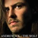 Andrew W.K.- The Wolf