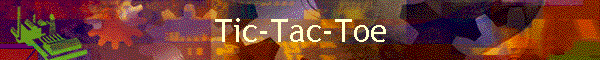 Tic-Tac-Toe