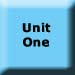 Unit One