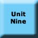 Unit Nine