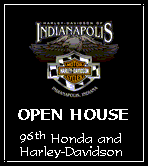 go to HD/Honda of Indianapolis OPEN HOUSE