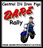 go to Central Indiana Iron Pigs Motorcycle Club's DARE Rally info