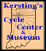 Kersting's Cycle Center
8774 W 700 N
Winamac, Indiana 46996
Phone: 574-896-2974
Toll Free: 877-KERSTING