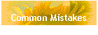 Common Mistakes