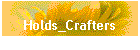 Holds_Crafters