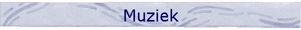 Muziek