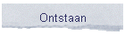 Ontstaan