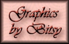 GRAPHICS BY BITSY