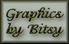 GRAPHICS BY BITSY